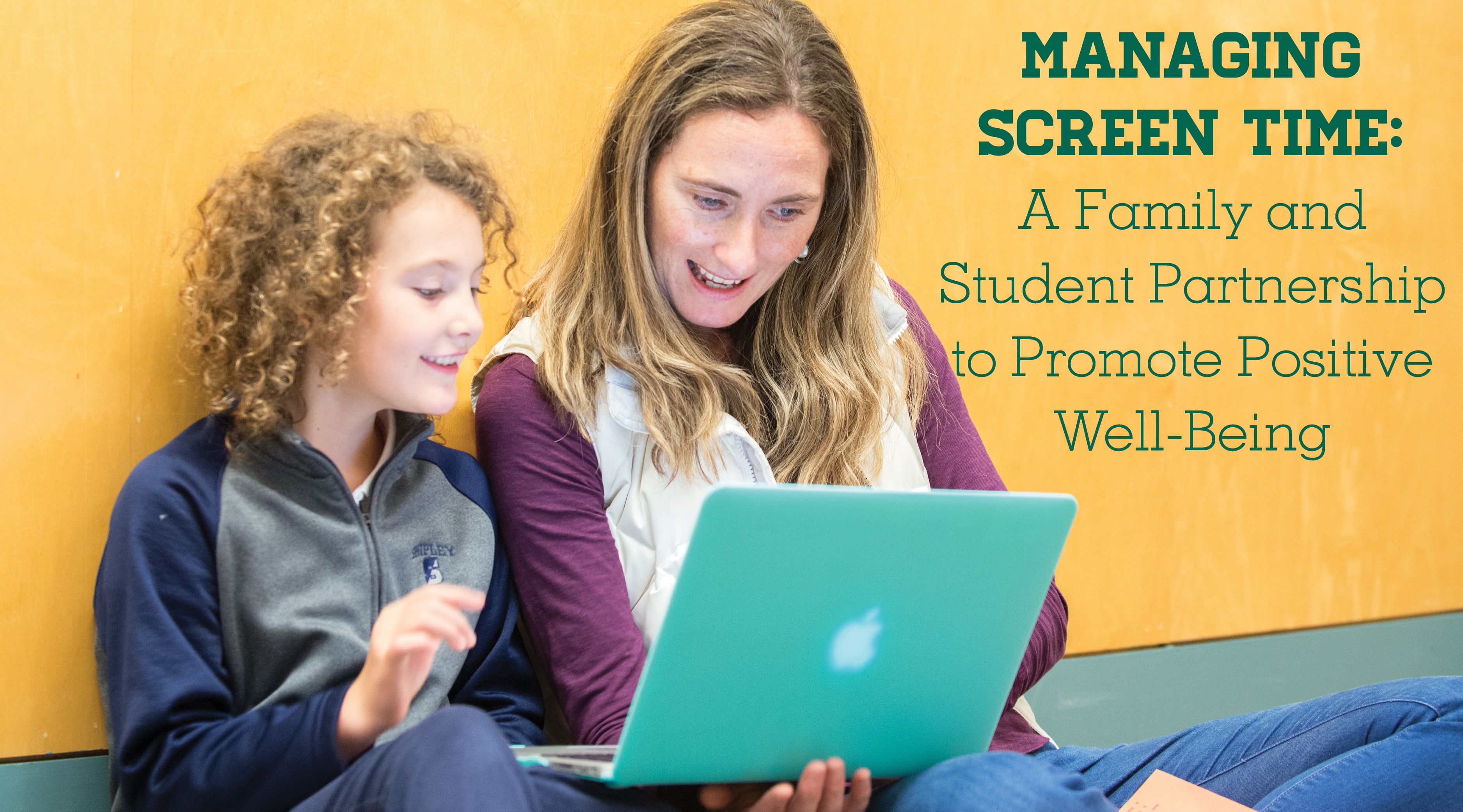 Managing Screen Time: A Family and Student Partnership to Promote Positive Well-Being