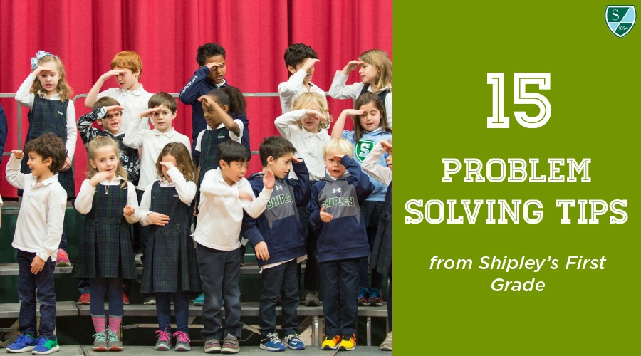 15 Problem Solving Tips from Shipley's First Grade