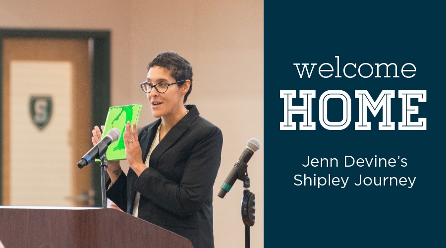 Welcome Home: Jenn Devine's Shipley Journey