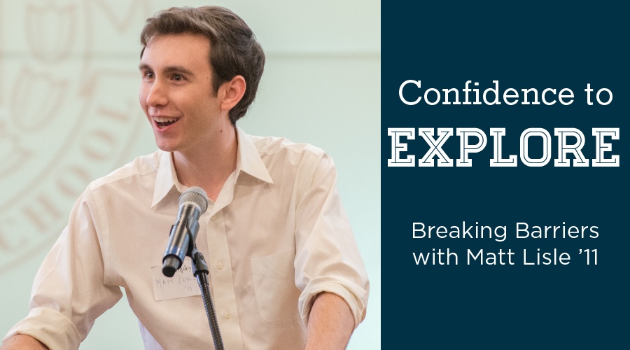 Confidence to Explore: Breaking Barriers with Everwaters Co-Founder Matt Lisle '11